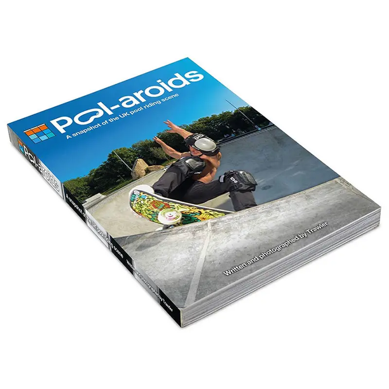 Poolaroid: British Pool Riding – Skateboard Culture Book by Trawler